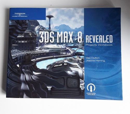 Autodesk 3ds max revealed - 3ds, 8