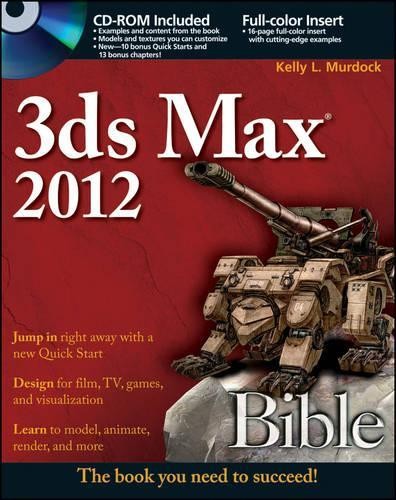 3ds max 2012 bible murdock - max,