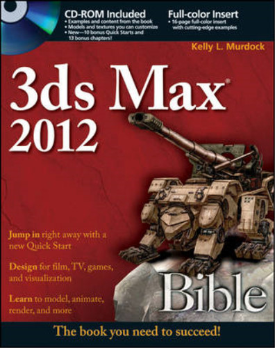 3ds max 2012 bible murdock - 3ds,